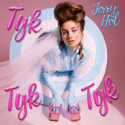 Cover Jerry Heil - ТУК ТУК ТУК