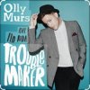 Cover Olly Murs Feat. Flo Rida - Troublemaker Olly Murs Feat. Flo Rida - Troublemaker