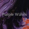 dadamuzzic - Purple Waves