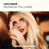 Cover Lewis Capaldi - Someone You Loved (Dj Dark Cover Remix) Lewis Capaldi - Someone You Loved (Dj Dark Cover Remix)