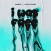 Cover LANNÉ & Chris Crone - I Was Free LANNÉ & Chris Crone - I Was Free