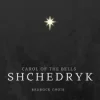 Cover RedRock choir - Shchedryk (Carol of the Bells) RedRock choir - Shchedryk (Carol of the Bells)