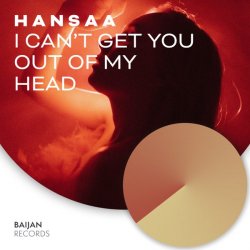 Cover H A N S A A - I Can't Get You Out Of My Head (Original Mix)