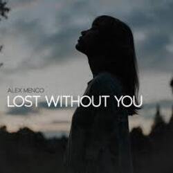 Cover Alex Menco - Lost Without You