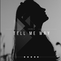 Cover ISHNLV - Tell Me Way