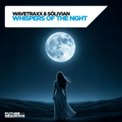 Cover Wavetraxx & Sólivian - Whispers of the night
