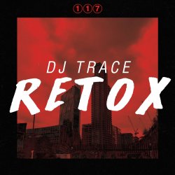 Cover DJ Trace - Retox