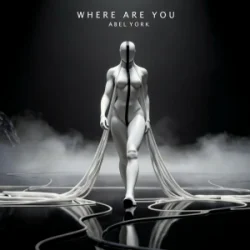 Cover Abel York - Where Are You