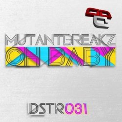 Cover Mutantbreakz - Oh Baby (Breaking News Remix)