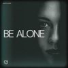Cover Bump Flicker - Be Alone Bump Flicker - Be Alone