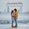ALLIGATOR - Cold Winter Of Chicago