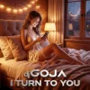 Cover Dj Goja - I Turn To You Dj Goja - I Turn To You
