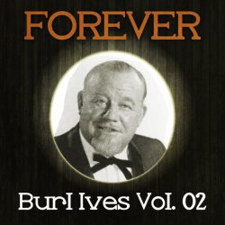 Cover Burl Ives - The Drunken Sailor