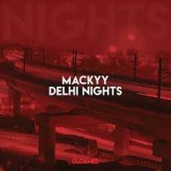 Cover Mackyy - Delhi Nights