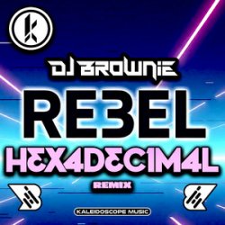 Cover DJ Brownie - Rebel (Hexadecimal Remix)