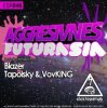 Cover Aggresivnes - Futurasia (Tapolsky & VovKING Remix) Aggresivnes - Futurasia (Tapolsky & VovKING Remix)