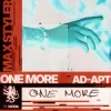Max Styler & Ad-Apt - One More