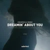 Josh Hunter & Lily Denning - Dreamin’ About You