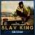 Cover DJ Blyatman Feat. Life Of Boris - Slav King