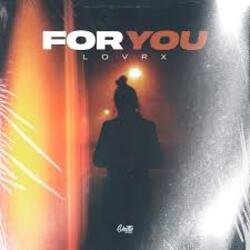 Cover LOVRX - For you