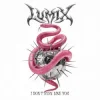 LUM!X - I Don’t Even Like You