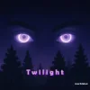 mor2dekai - Twilight