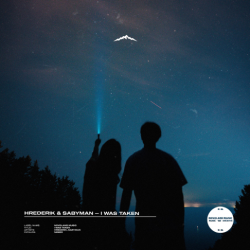 Cover Hrederik & Sabyman - I Was Taken