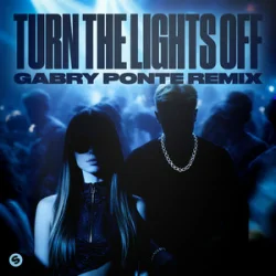 Cover Justė & Jaxstyle & Jon - Turn The Lights Off (Gabry Ponte Remix)