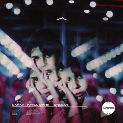Cover DXRKA & Kirill Dark - Onesay