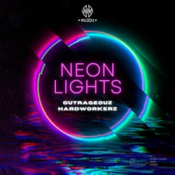 Cover Outrageouz & Hardworkerz - Neon Lights