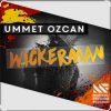 Cover Ummet Ozcan - Wickerman (Original Mix) Ummet Ozcan - Wickerman (Original Mix)