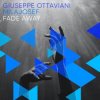 Cover Giuseppe Ottaviani & Mila Josef - Fade Away (Extended Mix) Giuseppe Ottaviani & Mila Josef - Fade Away (Extended Mix)