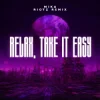 Cover MIKA - Relax, Take It Easy (RIOTZ Remix) MIKA - Relax, Take It Easy (RIOTZ Remix)