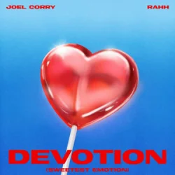 Cover Joel Corry & RAHH - Devotion (Sweetest Emotion)