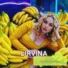 Lirvina - Ба-ба-бананы