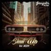 Cover DJ JEDY - Shut Up DJ JEDY - Shut Up