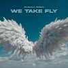 Cover GELACHELLA & ENIGMAN - We Take Fly GELACHELLA & ENIGMAN - We Take Fly