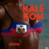 Cover JESSIE - KALÉ KOM JESSIE - KALÉ KOM