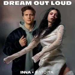 Cover INNA & Matoma - Dream Out Loud