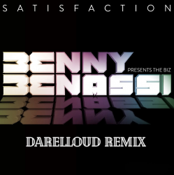 Cover Benny Benassi - Satisfaction (Darelloud Remix)