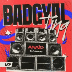 Cover anaïs & LawdGad - Badgyal Ting