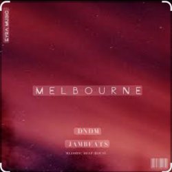 Cover DNDM feat. Jambeats - Melbourne