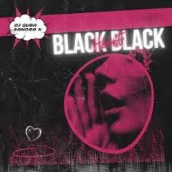 Cover Dj Quba & Sandra K - Black Black Heart