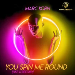 Cover Marc Korn - You Spin Me Round (Like A Record)