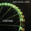 Cover Jean Michel Jarre - Vintage (Extended Club Mix) Jean Michel Jarre - Vintage (Extended Club Mix)