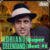 Cover Adriano Celentano - Un Sole Caldo Caldo Caldo Adriano Celentano - Un Sole Caldo Caldo Caldo