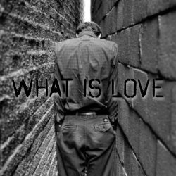 Cover What is love