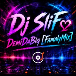 Cover DemiDaBig [FamalyMix]