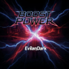 Cover EvilanDark - Boost the Power EvilanDark - Boost the Power