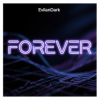 EvilanDark - Forever
